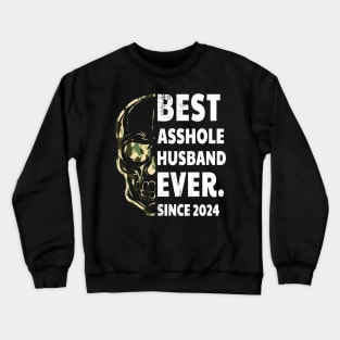 Funny Husband outfit Best Husband Ever Anniversary Gift Custom Year Personalized tee Future Husband Best Husband Since (Any Year) Crewneck Sweatshirt